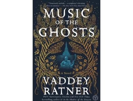 Livro Music Of The Ghosts de Vaddey Ratner