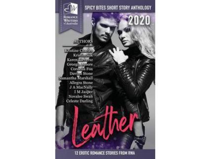 Livro Leather - Spicy Bites: 2020 Romance Writers Of Australia Erotic Romance Anthology de Multiple Authors ( Inglês )