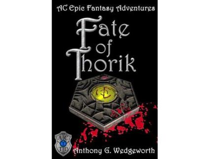Livro Fate Of Thorik de Anthony G Wedgeworth ( Inglês )