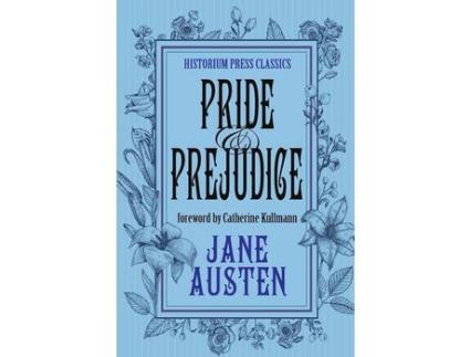Livro Pride And Prejudice (Historium Press Classics) de Jane Austen ( Inglês )
