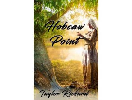 Livro Hobcaw Point de Taylor Rickard ( Inglês )