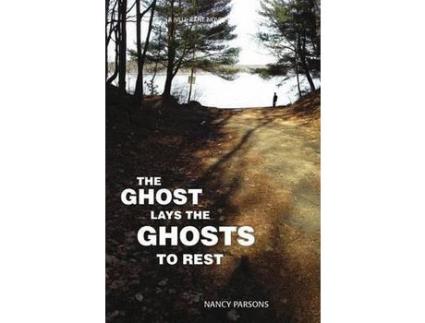 Livro The Ghost Lays The Ghots To Rest de Nancy Parsons ( Inglês )