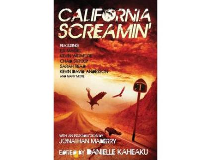 Livro California Screamin' de Danielle Kaheaku ( Inglês )