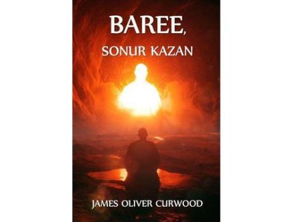 Livro Baree, Sonur Kazan: Baree, Son Of Kazan, Icelandic Edition de James Oliver Curwood ( Inglês )