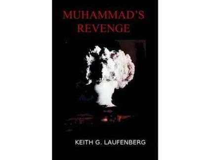 Livro Muhammad'S Revenge de Keith G. Laufenberg ( Inglês )