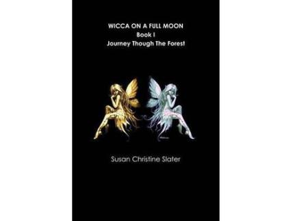 Livro Wicca On A Full Moon de Susan Christine Slater ( Inglês )