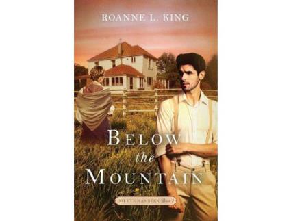 Livro Below The Mountain de Roanne King ( Inglês )