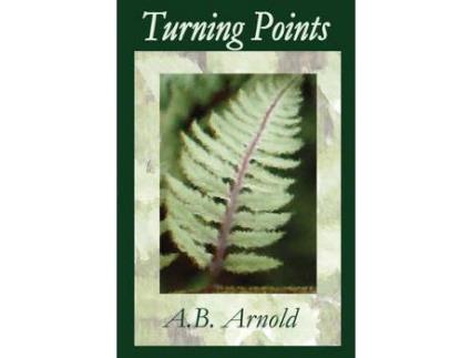 Livro Turning Points de A. B. Arnold ( Inglês )