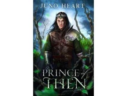 Livro Prince Of Then: A Fae Romance de Juno Heart ( Inglês )