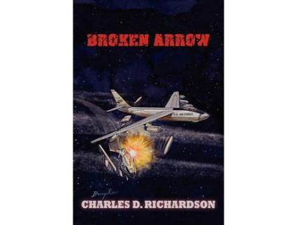 Livro Broken Arrow de Charles D. Richardson ( Inglês )