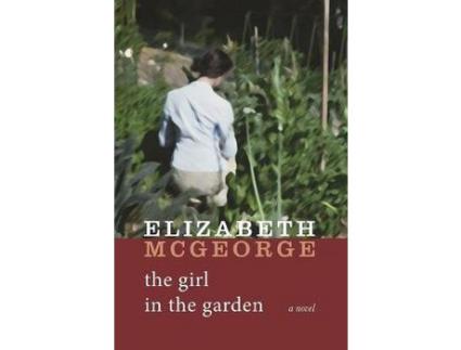 Livro The Girl In The Garden de Elizabeth McGeorge ( Inglês )