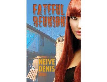 Livro Fateful Reunion de Neive Denis ( Inglês )