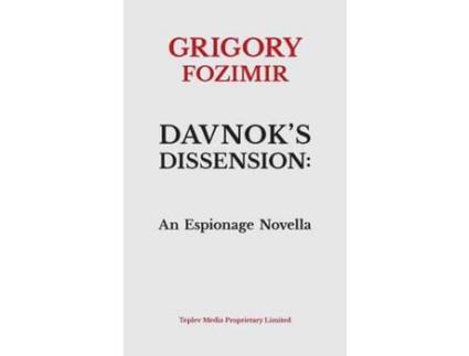 Livro Davnok'S Dissension: An Espionage Novella de Grigory Fozimir ( Inglês )