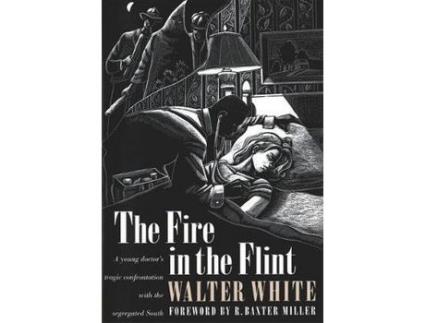 Livro Fire In The Flint de Walter White ( Inglês )