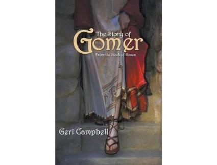 Livro The Story Of Gomer: From The Book Of Hosea de Geri Campbell ( Inglês )