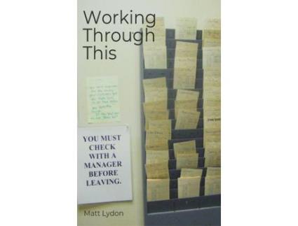 Livro Working Through This de Matt Lydon ( Inglês )