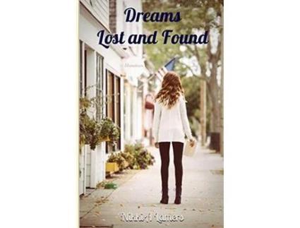 Livro Dreams Lost And Found de Nikki A Lamers ( Inglês )
