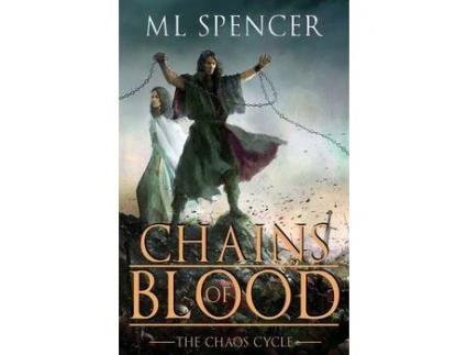 Livro Chains Of Blood de ML Spencer ( Inglês )