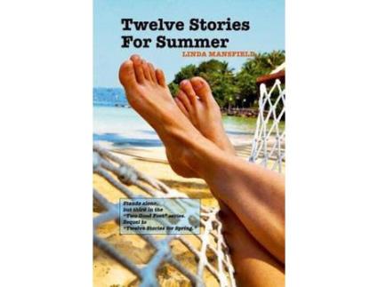 Livro Twelve Stories For Summer de Linda Mansfield ( Inglês )