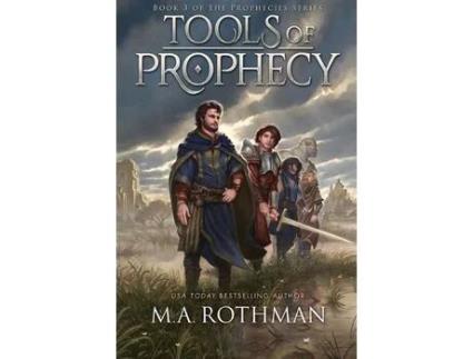 Livro Tools Of Prophecy de M.A. Rothman ( Inglês )