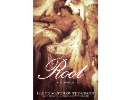 Livro Root de Lloyd Matthew Thompson ( Inglês )