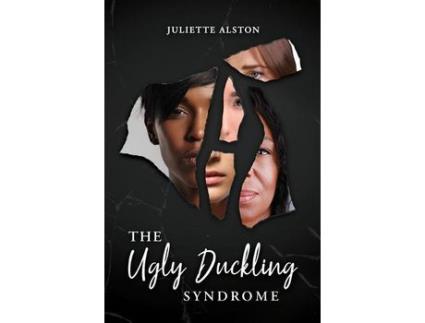 Livro The Ugly Duckling Syndrome de Juliette Suggs Alston ( Inglês )
