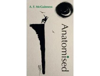 Livro Anatomised de A. F. McGuinness ( Inglês )