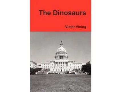 Livro The Dinosaurs de Victor Vining ( Inglês )