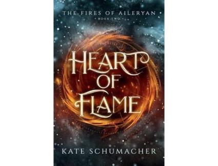 Livro Heart Of Flame de Kate Schumacher ( Inglês )