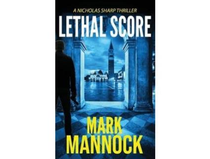 Livro Lethal Score de Mark Mannock ( Inglês )