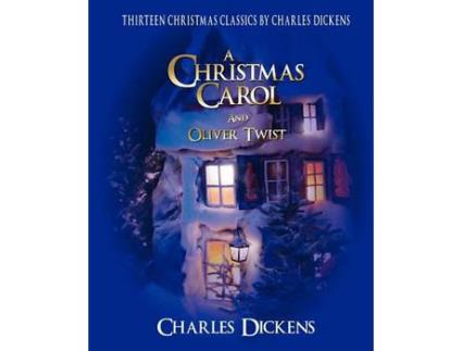 Livro Charles Dickens Classic Christmas Collection: 13 Stories Including A Christmas Carol And Oliver Twist de Charles Dickens ( Inglês )