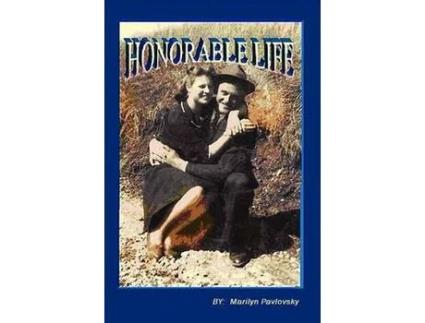 Livro Honorable Life de Marilyn Pavlovsky ( Inglês )
