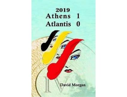 Livro 2019: Athens 1 Atlantis 0 de David Morgan ( Inglês )