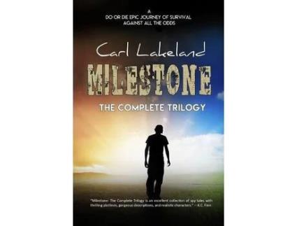 Livro Milestone: The Complete Trilogy de Carl Lakeland ( Inglês )