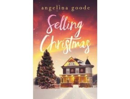 Livro Selling Christmas de Angelina Goode ( Inglês )