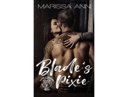 Livro Blade'S Pixie de Marissa Ann ( Inglês )