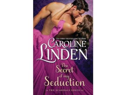 Livro The Secret Of My Seduction de Caroline Linden ( Inglês )