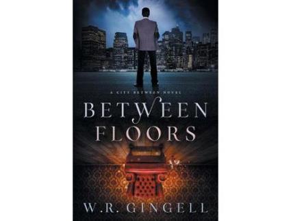 Livro Between Floors de W.R. Gingell ( Inglês )