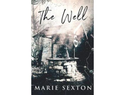 Livro The Well de Marie Sexton ( Inglês )