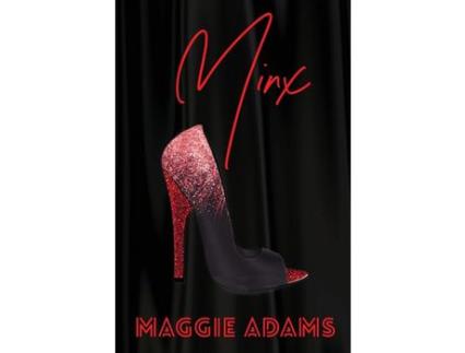 Livro Minx de Maggie Adams ( Inglês )
