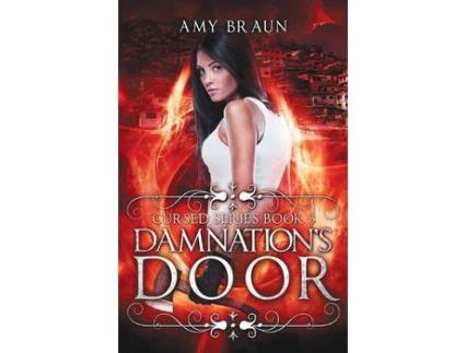 Livro Damnation'S Door: A Cursed Novel de Amy Braun ( Inglês )