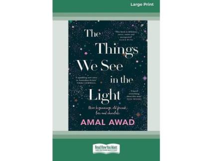 Livro The Things We See In The Light [16Pt Large Print Edition] de Amal Awad ( Inglês )