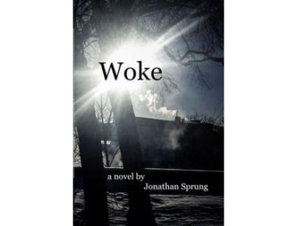 Livro Woke de Jonathan Sprung ( Inglês )