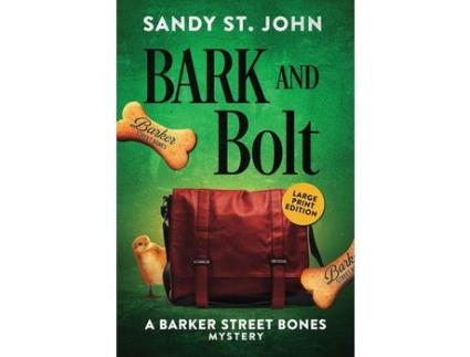 Livro Bark And Bolt de Sandy St. John ( Inglês )