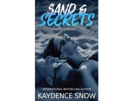 Livro Sand And Secrets de Kaydence Snow ( Inglês )