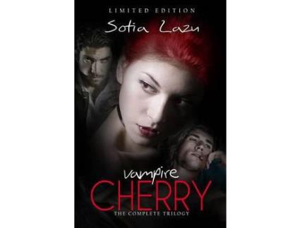 Livro Vampire Cherry: The Complete Trilogy de Sotia Lazu ( Inglês )