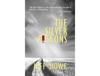 Livro The Silver Pigeons de Jeff Howe ( Inglês )