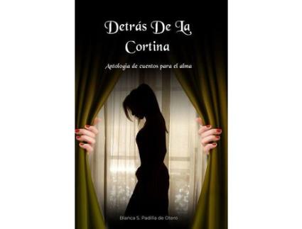Livro Detrás De La Cortina de Blanca S. Padilla de Otero ( Inglês )