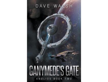 Livro Ganymede'S Gate de Dave Walsh ( Inglês )