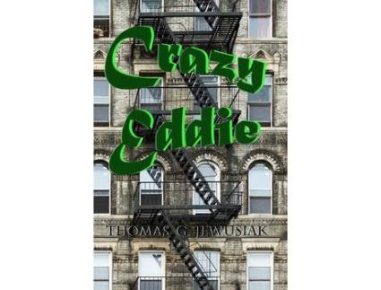 Livro Crazy Eddie de Thomas G. Jewusiak ( Inglês )